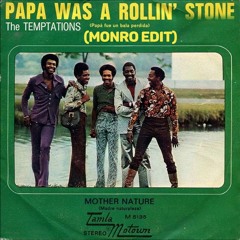 The Temptaions - Papa Was A Rollin Stone  Monro (Edit)