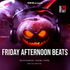 FRIDAY AFTERNOON BEATS #69 - Livestream 291021