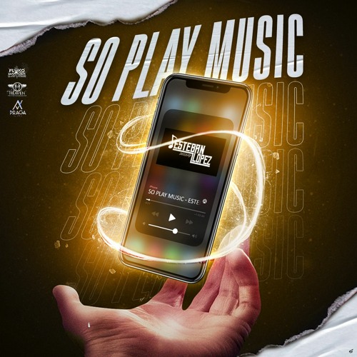 SO PLAY MUSIC - ESTEBAN LOPEZ