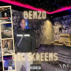 Benzo - Big Screens