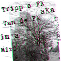 2023.01.23Van De FX In A MIX/06