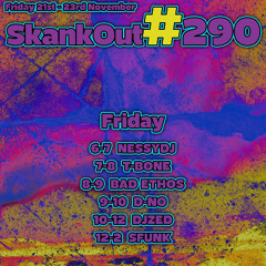 sfunk - SkankOut#290 pt1