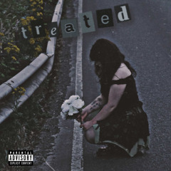 Treated