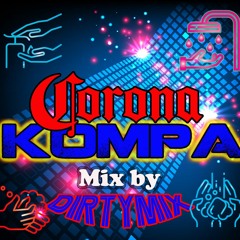 CORONA KOMPA MIX' - DTX RMX