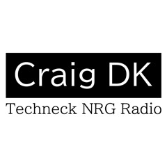 Techneck NRG Radio EPS 005 (Tue 17th Sept)