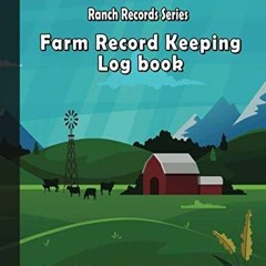 Download PDF Farm Record Keeping Log book: Farmer's Ledger, Farm Management