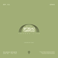 RAW VIBRATIONS EP01 IZMA