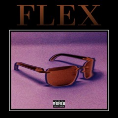 FLEX - MELLOW-G FT. LAZYMAT