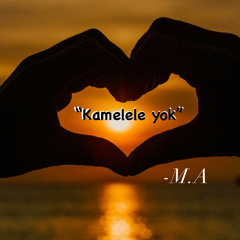 "Kamelele yok"