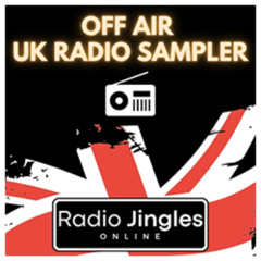 NEW: Off Air UK Radio Sampler - Part 3