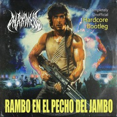 Parkineos - Rambo en el Pecho del Jambo ( HARDCORE BOOTLEG )