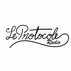45min Mix For Le Protocole Radio