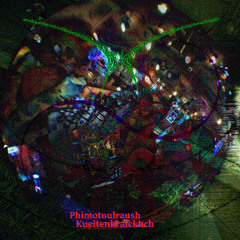 Phimotoulraush Kueltenkrafckhch