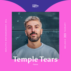 Temple Tears @ Melodic Therapy #203 - France