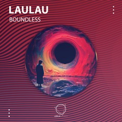Laulau - Boundless (LIZPLAY RECORDS)