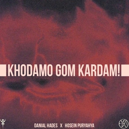 khodamo gom kardam [ Daniyal Hades X Hosein Puryahya ]