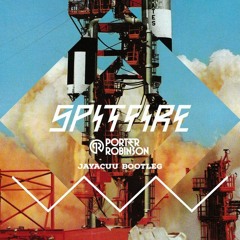 Spitfire - Porter Robinson (Jayacuu Bootleg)