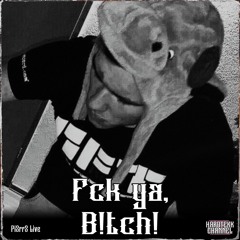 Pi3rr3 live - Fck ya, B!tch! | HARDTEKK CHANNEL
