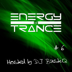 Energy of Trance 006 - by BastiQ