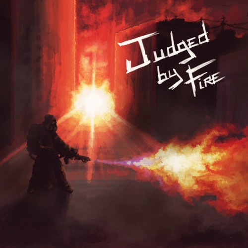 Judged by Fire