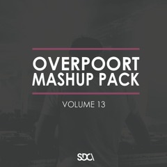Overpoort Mashup Pack Vol 13 [FREE DOWNLOAD]