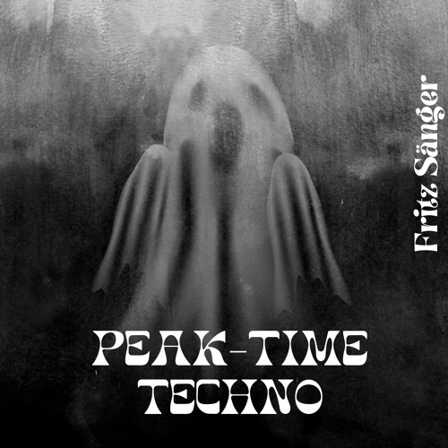 Peak Time Techno