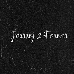 Journey 2 Forever .m4a