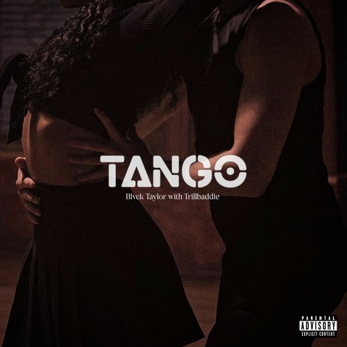 Tango (Feat. Trillbaddie)
