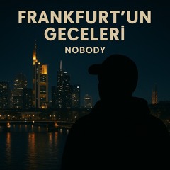 Frankfurt’un Geceleri