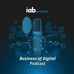 The Business Of Digital: Episode 33 - The Future of AR - Innovation and Advertising with Snap