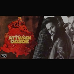 Attwadi Dasde : Jerry (Singh media)