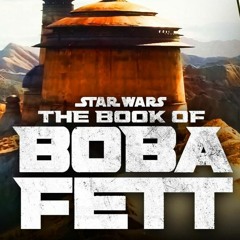 THE BOOK OF BOBA FEET REMIX