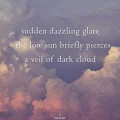 A Veil Of Dark Cloud (naviarhaiku542)