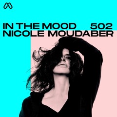 InTheMood - Episode 502 - Live from Tomorrowland Brazil - Nicole Moudaber b2b Layton Giordani part 2