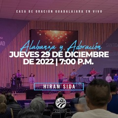 29 de diciembre de 2022 - 7:00 p.m. I Alabanza y adoración