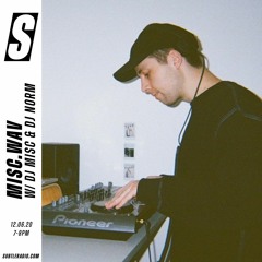 Misc.Wav w/ DJ Misc & DJ Norm - Subtle - 12/06/2020