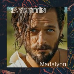 Hayrettin - Madalyon (Official Audio)
