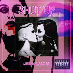 SHUT UP [Lauren Sanderson Cover]