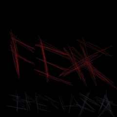 FEAR