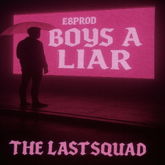 E8Prod- BOY'S A LIAR REMIX