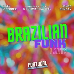 Brazilian Funk Party at Portugal Brazilian Zouk Festival
