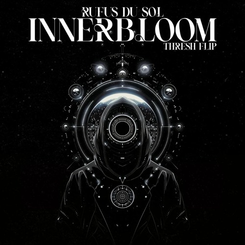 Rufus Du Sol - Innerbloom (THRESH FLIP) [FREE DOWNLOAD]