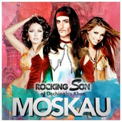 Rocking Son of Dschinghis Khan - Moskau (MS Project Remix Edit)