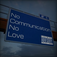 No Communication