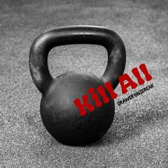 Kill All
