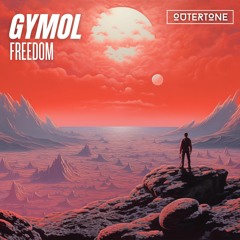 Gymol - Freedom [Outertone Release]
