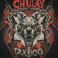 TAXDØG - Chulay (Original Mix) |  𝐅𝐑𝐄𝐄 𝐃𝐋