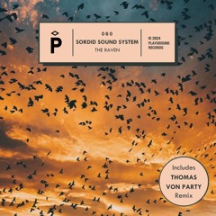 Premiere : Sordid Sound System - Wu (Original Mix) [Playground Records]