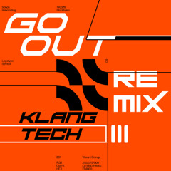 GO go Out KlangTech Remix