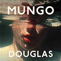 [Read] KINDLE 📧 Young Mungo by  Douglas Stuart EPUB KINDLE PDF EBOOK